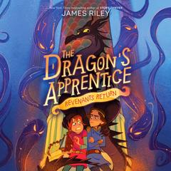 Revenants Return Audibook, by James Riley