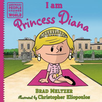 I am Princess Diana Audibook, by Brad Meltzer