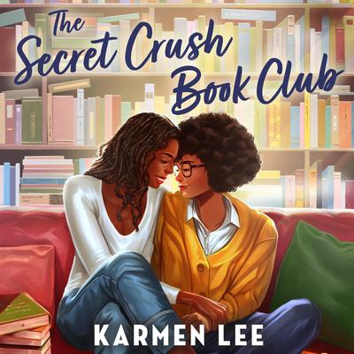 The Secret Crush Book Club Audibook, by Karmen Lee