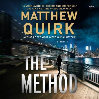 The Method: A Thriller Audibook, by Matthew Quirk