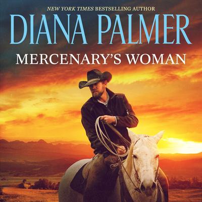 Mercenary's Woman Audibook, by Diana Palmer