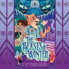 The Beasts of Winter Audibook, by J. C. Cervantes