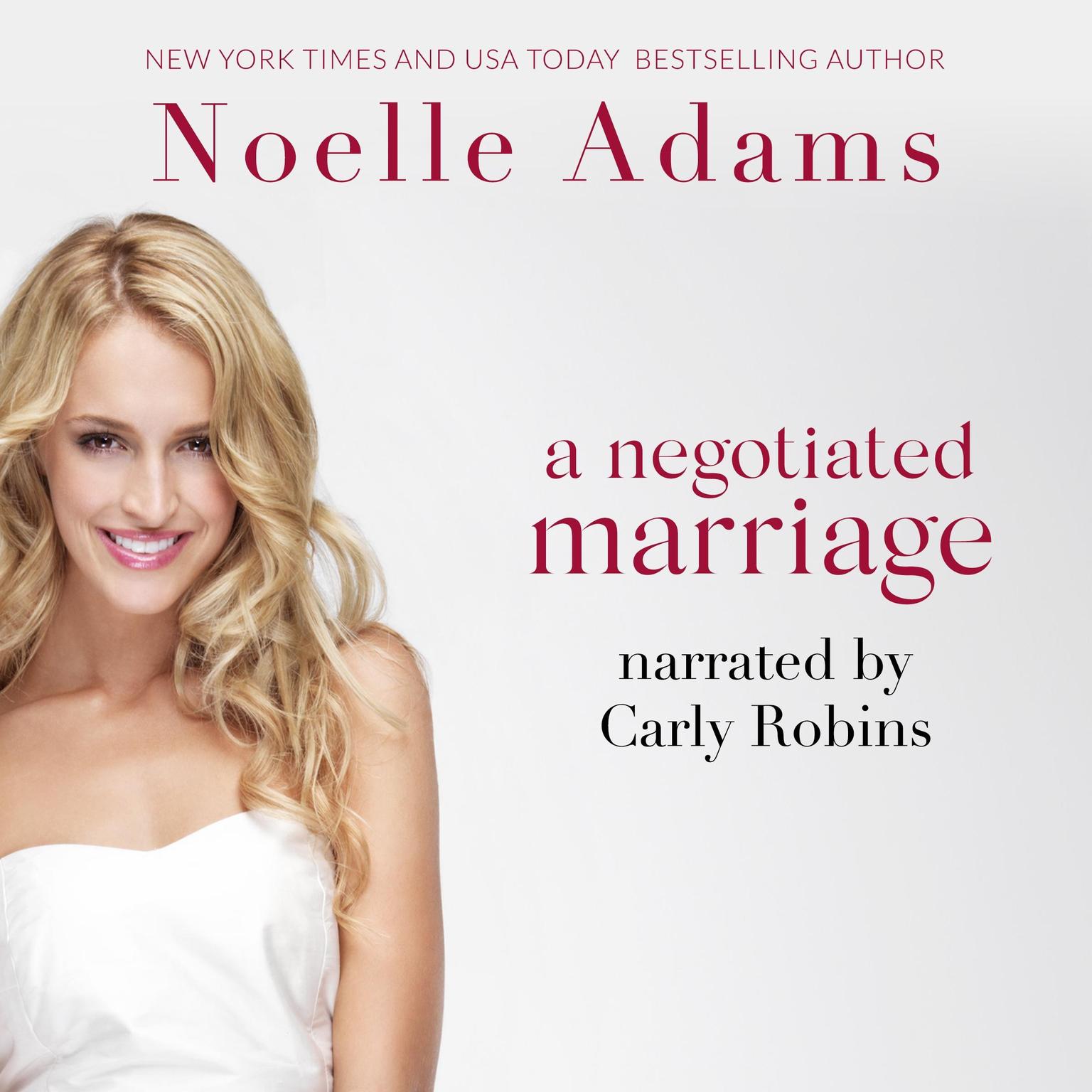 Negotiated Marriage, A Audiobook, by Noelle Adams