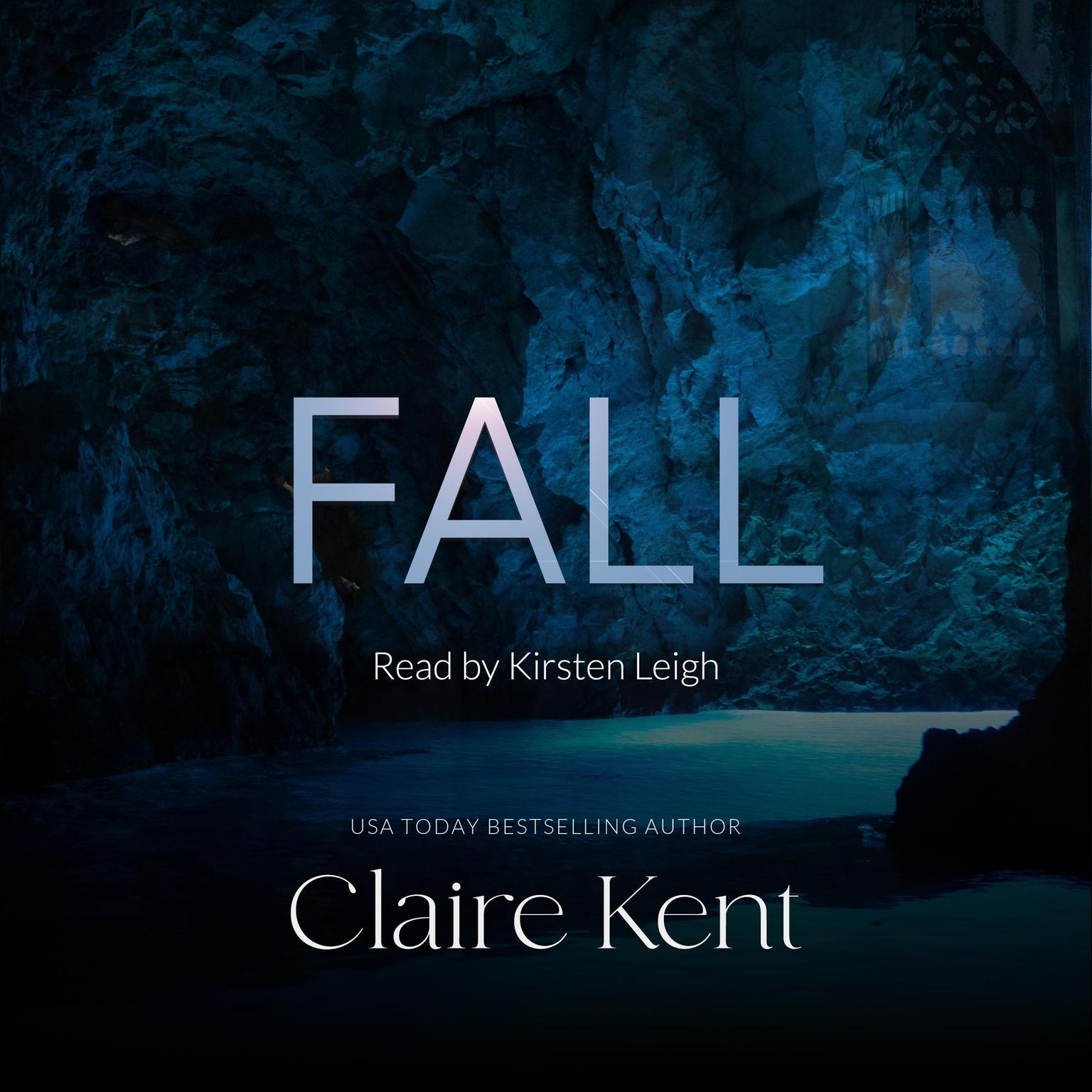Fall Audiobook, by Claire Kent