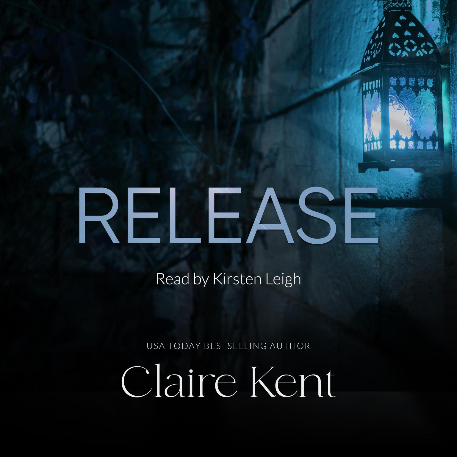 Release Audiobook, by Claire Kent