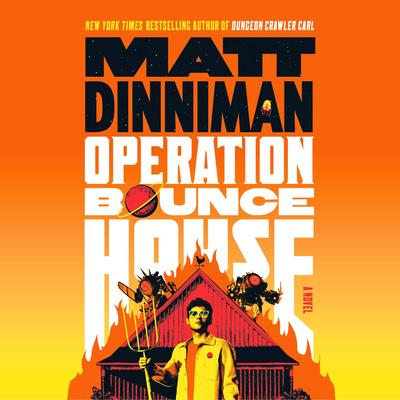 Operation Bounce House Audibook, by Matt Dinniman
