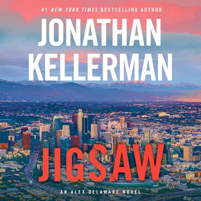 Jigsaw: An Alex Delaware Novel Audibook, by Jonathan Kellerman