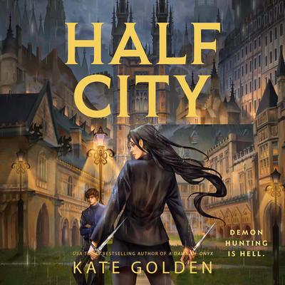 Half City Audibook, by Kate Golden