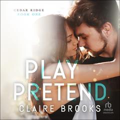 Play Pretend Audibook, by Claire Brooks