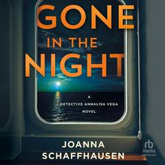 Gone in the Night Audibook, by Joanna Schaffhausen