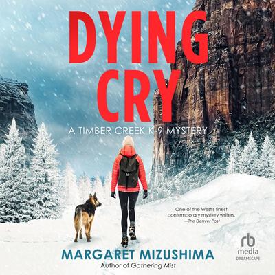 Dying Cry Audibook, by Margaret Mizushima