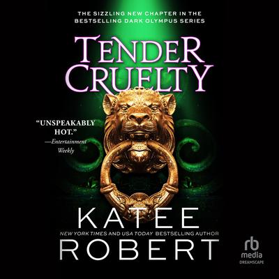 Tender Cruelty Audibook, by Katee Robert