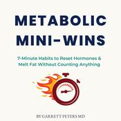 Metabolic Mini-Wins