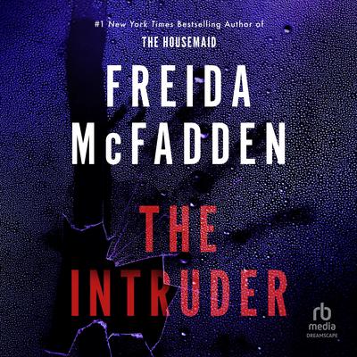 The Intruder Audibook, by Freida McFadden