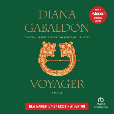 Voyager: Kristin Atherton NA Edition Audibook, by Diana Gabaldon