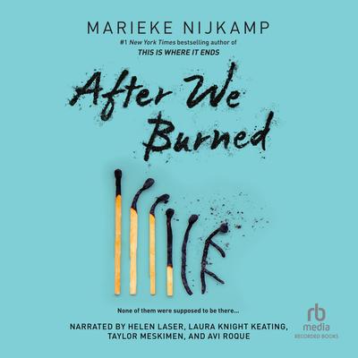 After We Burned Audibook, by Marieke Nijkamp