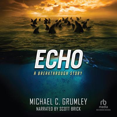 Echo Audibook, by Michael C. Grumley