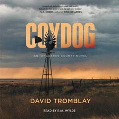 Coydog Audibook, by David Tromblay