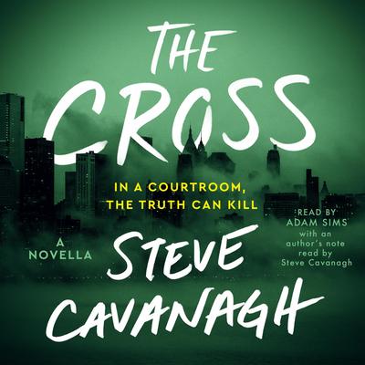 The Cross Audibook, by Steve Cavanagh