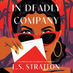 In Deadly Company Audibook, by L.S. Stratton