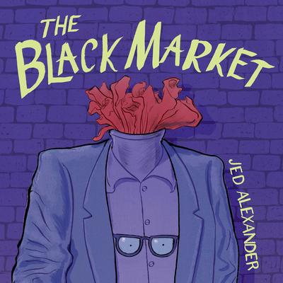 The Black Market Audibook, by Jed Alexander