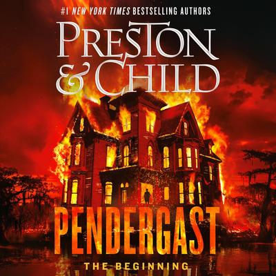Pendergast: The Beginning Audibook, by Douglas Preston