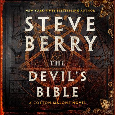 The Devil's Bible: A Cotton Malone Novel Audibook, by Steve Berry