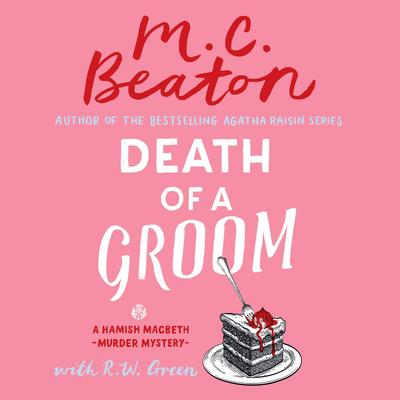 Death of a Groom Audibook, by M. C. Beaton