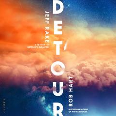 Detour: A Novel Audibook, by Rob Hart