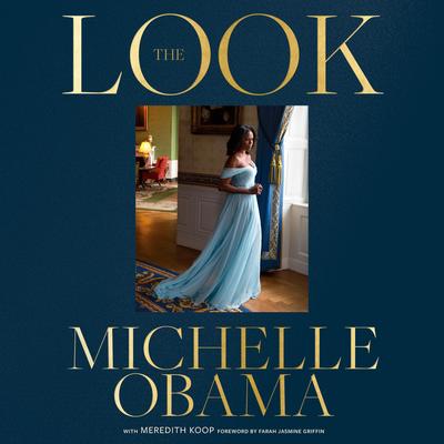 The Look Audibook, by Michelle Obama