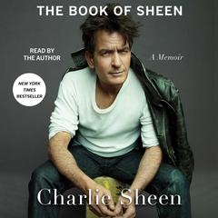 The Book of Sheen: A Memoir Audibook, by 