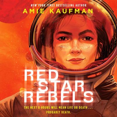 Red Star Rebels Audibook, by Amie Kaufman