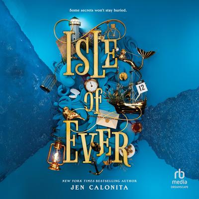 Isle of Ever Audibook, by Jen Calonita