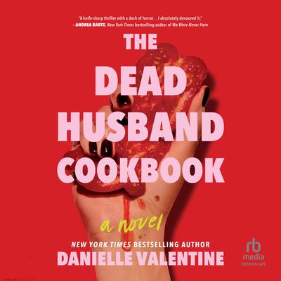 The Dead Husband Cookbook Audibook, by Danielle Valentine