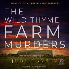 The Wild Thyme Farm Murder Audibook, by Judi Daykin