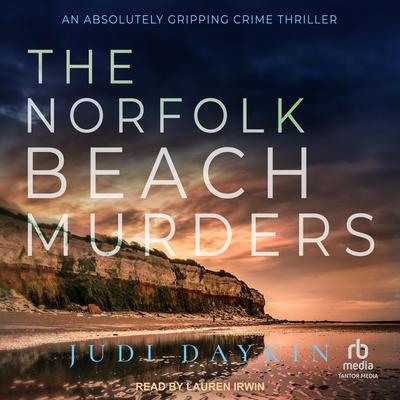 The Norfolk Beach Murders Audibook, by Judi Daykin