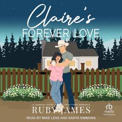Claire's Forever Love Audibook, by Ruby James