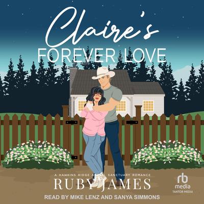 Claire's Forever Love Audibook, by Ruby James