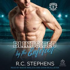 Blindsided by the Enforcer Audibook, by R. C. Stephens