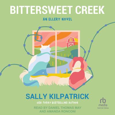 Bittersweet Creek Audibook, by Sally Kilpatrick
