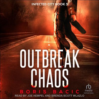 Outbreak Chaos Audibook, by Boris Bacic