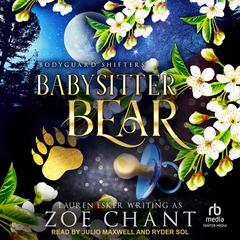 Babysitter Bear Audibook, by Zoe Chant