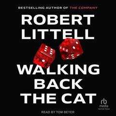 Walking Back the Cat Audibook, by Robert Littell