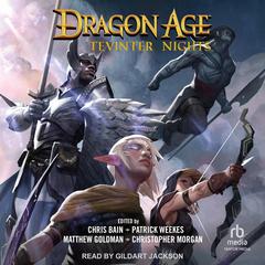 Dragon Age: Tevinter Nights Audibook, by Chris Bain