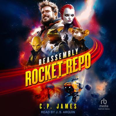 Rocket Repo Audibook, by C.P. James
