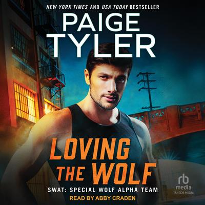 Loving the Wolf Audibook, by Paige Tyler