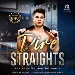 Dire Straights Audibook, by L. A. Lambert