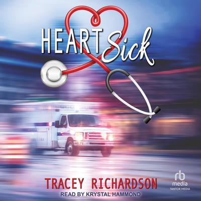 Heartsick Audibook, by Tracey Richardson