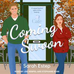 Coming Swoon Audibook, by Sarah Estep