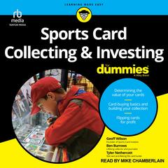 Sports Card Collecting & Investing For Dummies Audibook, by 